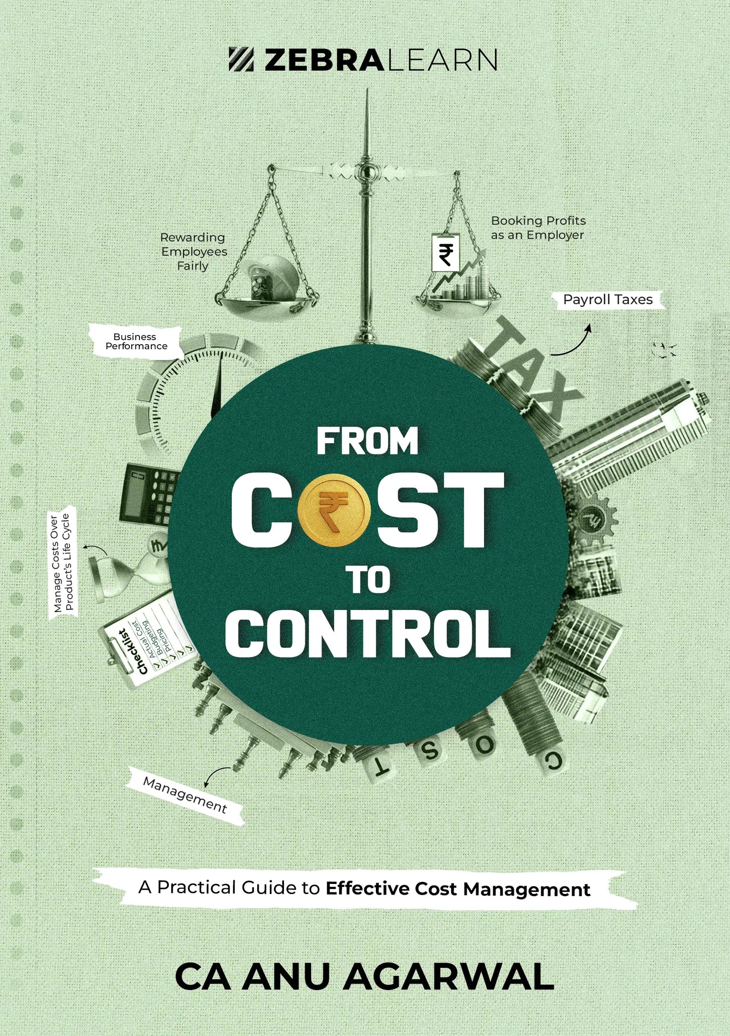 From Cost to Control