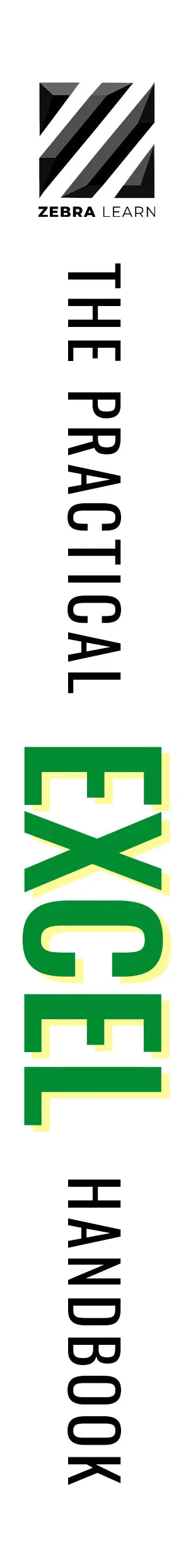 The Practical Excel Handbook